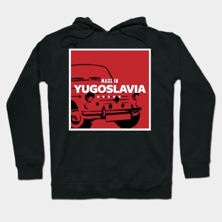 Made in Yugoslavia Zastava 750 Fica Hoodie